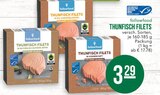 THUNFISCH FILETS bei E center im Monheim Prospekt für 3,29 €