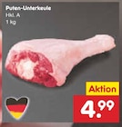 Netto Marken-Discount Bad Muskau - Puten-Unterkeule Angebot im Prospekt Puten-Unterkeule bei Netto Marken-Discount im Bad Muskau Prospekt für 4,99 €