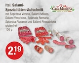 Ital. Salami-Spezialitäten-Aufschnitt von Casa Modena im aktuellen V-Markt Prospekt für 2,19 €