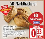 Dinkelcrusty von GUT&GÜNSTIG für 0,33 € bei EDEKA im Angebot Dinkelcrusty von GUT&GÜNSTIG im aktuellen EDEKA Prospekt