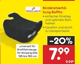 Kindersitzerhöhung Raffito im Angebot bei Netto Marken-Discount in Bietigheim-Bissingen Kindersitzerhöhung Raffito Angebote von Walser bei Netto Marken-Discount Bietigheim-Bissingen für 7,99 €