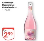 Flaschenprost Rhabarber-Secco Angebote von Katlenburger bei GLOBUS Krefeld für 2,99 €