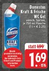 Kraft & Frische WC Gel im Angebot bei EDEKA in Essen Kraft & Frische WC Gel Angebote von Domestos bei EDEKA Essen für 1,69 €