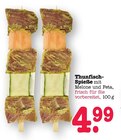 Thunfisch-Spieße im Angebot bei E center in Ettlingen Thunfisch-Spieße Angebote bei E center Ettlingen für 4,99 €