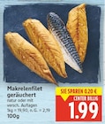 Makrelenfilet geräuchert für 1,99 € bei E center im Angebot Makrelenfilet geräuchert im aktuellen E center Prospekt