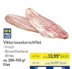 Viktoriaseebarschfilet von PRO TRACE im aktuellen METRO Prospekt für 14,97 €