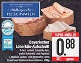 E center Aichach - Bayerischer Leberkäs-Aufschnitt Angebot im Prospekt Bayerischer Leberkäs-Aufschnitt bei E center im Aichach Prospekt für 0,88 €