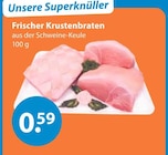 Braten im V-Markt Prospekt Frischer Krustenbraten im aktuellen V-Markt Prospekt für 0,59 €