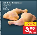 Mais-Hähnchenschenkel im Angebot bei Netto Marken-Discount in Suhl Mais-Hähnchenschenkel Angebote bei Netto Marken-Discount Suhl für 3,99 €