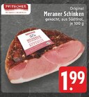 Original Meraner Schinken bei EDEKA im Soest Prospekt für 1,99 €