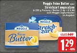 Feine Butter im Angebot bei EDEKA in Grevenbroich Feine Butter Angebote von Meggle bei EDEKA Grevenbroich für 1,29 €