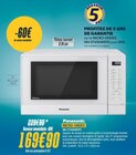 Micro-ondes - Panasonic en promo chez Proxi Confort Marseille à 169,90 €