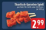 Thunfisch-Garnelen-Spieß Angebote bei EDEKA Lünen für 2,99 €