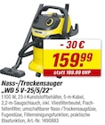 Aktuelles Nass-/Trockensauger "WD 5 V-25/5/22" Angebot bei toom Baumarkt in Reutlingen ab 159,99 €