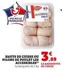 Hauts de cuisse ou pilons de poulet Les Accessibles - Le Gaulois en promo chez Super U Orléans à 3,89 €