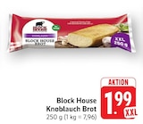 Knoblauch Brot Angebote von Block House bei E center Waiblingen für 1,99 €