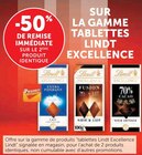 50% de remise immédiate sur le 2ème produit identique sur la gamme tablettes Lindt Excellence - Lindt - Super U à Thonon-les-Bains 50% de remise immédiate sur le 2ème produit identique sur la gamme tablettes Lindt Excellence - Lindt en promo chez Super U Thonon-les-Bains