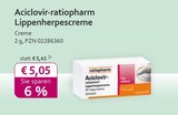 Aciclovir-ratiopharm Lippenherpescreme im aktuellen Prospekt bei mea - meine apotheke in Friedrichsthal