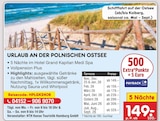 Urlaub an der polnischen Ostsee im Angebot bei Netto Marken-Discount in Stralsund Urlaub an der polnischen Ostsee Angebote bei Netto Marken-Discount Stralsund für 149,00 €