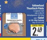 Thunfisch Filets im EDEKA Prospekt Thunfisch Filets von followfood im aktuellen EDEKA Prospekt für 2,49 €