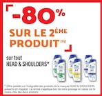 -80% Sur le 2ème produit sur tout HEAD & SHOULDERS - HEAD & SHOULDERS dans le catalogue Netto