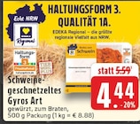 EDEKA - Schweinegeschnetzeltes Gyros Art Angebot im Prospekt Schweinegeschnetzeltes Gyros Art bei EDEKA im Prospekt "" für 4,44 €