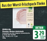 Kasseler-Braten-Aufschnitt von EDEKA Bio für 3,29 € bei E center im Angebot Kasseler-Braten-Aufschnitt von EDEKA Bio im aktuellen E center Prospekt