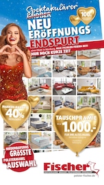 Aktueller Polstermöbel Fischer Möbel & Einrichtung Prospekt in Miltach und Umgebung, "Spektakulärer Neueröffnungs-Endspurt" mit 35 Seiten, 25.01.2026 - 01.02.2026