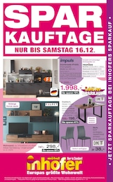 Möbel Inhofer Prospekt "SPAR KAUFTAGE" für Singen, 4 Seiten, 02.12.2023 - 16.12.2023 Möbel Inhofer Prospekt "SPAR KAUFTAGE" für Singen, 4 Seiten, 02.12.2023 - 16.12.2023