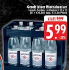 Aktuelles Mineralwasser Angebot bei EDEKA in Mönchengladbach ab 5,99 €