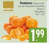 Mandarinen "Nadorcott" im E xpress Prospekt Mandarinen "Nadorcott" von EDEKA im aktuellen E xpress Prospekt für 1,99 €