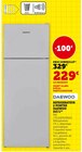 Réfrigérateur 2 portes Daewoo 213 L - DAEWOO - Super U à Petit-Couronne Réfrigérateur 2 portes Daewoo 213 L - DAEWOO en promo chez Super U Petit-Couronne à 229,00 €