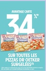 Intermarché Super Lillebonne - Promo 34% Avantage Carte sur toutes les pizzas Dr. Oetker surgelées Promo 34% Avantage Carte sur toutes les pizzas Dr. Oetker surgelées à dans le catalogue Intermarché Super à Lillebonne