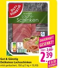 Delikatess Lachsschinken im Angebot bei E center in Villingen-Schwenningen Delikatess Lachsschinken Angebote von Gut & Günstig bei E center Villingen-Schwenningen für 2,39 €