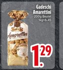 Amarettini im Angebot bei EDEKA in Augsburg Amarettini Angebote von Gadeschi bei EDEKA Augsburg für 1,29 €