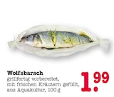 Aktuelle Fisch Angebote bei E center in Karlsruhe Aktuelles Wolfsbarsch Angebot bei E center in Karlsruhe ab 1,99 €