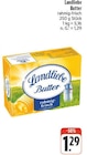 Butter von Landliebe im aktuellen EDEKA Prospekt für 1,29 €