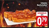 Schweine-Bauchscheiben im Angebot bei EDEKA in Heidenheim Schweine-Bauchscheiben Angebote bei EDEKA Heidenheim für 0,79 €