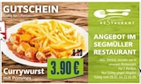 Currywurst mit Pommes im aktuellen Segmüller Prospekt für 3,90 €
