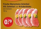 XXL-Schnitzel oder Kräutersteaks von  im aktuellen V-Markt Prospekt für 0,79 €