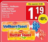 Butter-, Vollkornoder Körner Balance Toast Angebote von Harry bei WEZ Minden für 1,19 €