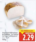 Hähnchenbrustfilet 'Le Grille' von Imperial im aktuellen E center Prospekt