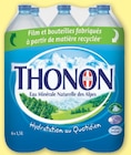 Eau Minérale Naturelle - THONON en promo chez Super U Besançon à 5,30 €