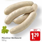 Aktuelles Münchner Weißwurst Angebot bei EDEKA in Freiburg (Breisgau) ab 1,29 €