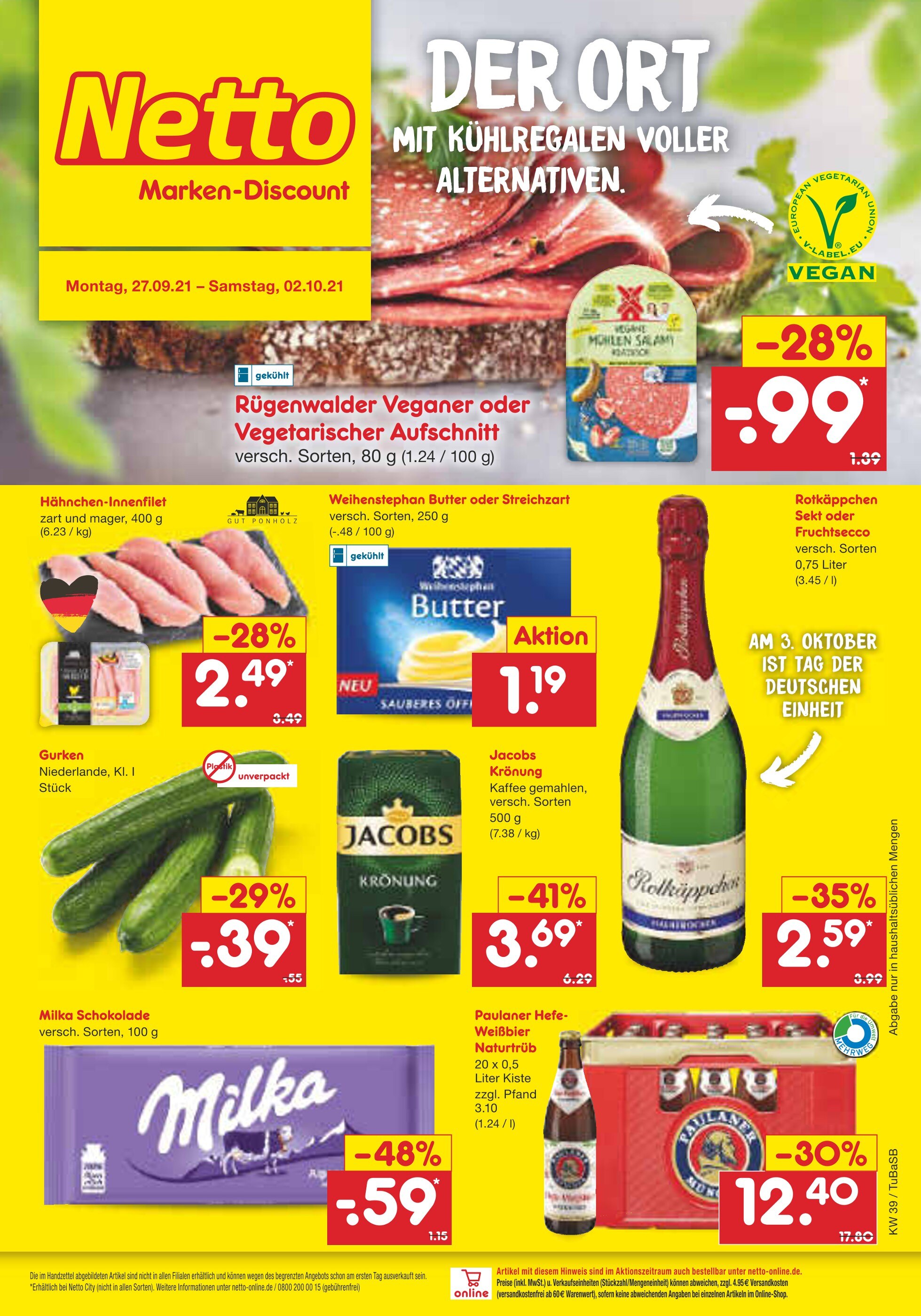 Netto Marken-Discount Prospekt für Biederbach mit 41 Seiten Netto Marken-Discount Prospekt für Biederbach: "DER ORT MIT KÜHLREGALEN VOLLER ALTERNATIVEN.", 41 Seiten, 27.09.2021 - 02.10.2021