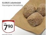 Aktuelle Hackfleisch Angebote bei GLOBUS in Wiesbaden Aktuelles Leberknödel Angebot bei GLOBUS in Wiesbaden ab 7,90 €
