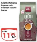 Aktuelles Caffè Crema Angebot bei GLOBUS in Neuwied ab 11,99 €