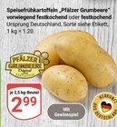 Aktuelles Speisefrühkartoffeln „Pfälzer Grumbeere“ Angebot bei GLOBUS in Mannheim ab 2,99 €