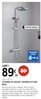 E.Leclerc Olonne-sur-Mer - Promo Colonne de douche thermostatique neda Promo Colonne de douche thermostatique neda à 89,90 € dans le catalogue E.Leclerc à Olonne-sur-Mer