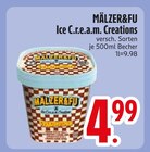 Eis im EDEKA Prospekt Ice C.r.e.a.m. Creations von MÄLZER&FU im aktuellen EDEKA Prospekt für 4,99 €